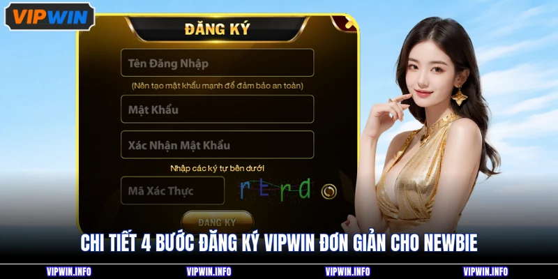 Đăng ký VIPWIN 2 Chi tiết 4 bước đăng ký VIPWIN đơn giản cho newbie