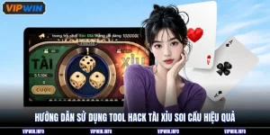 Hướng Dẫn Sử Dụng Tool Hack Tài Xỉu Soi Cầu Hiệu Quả