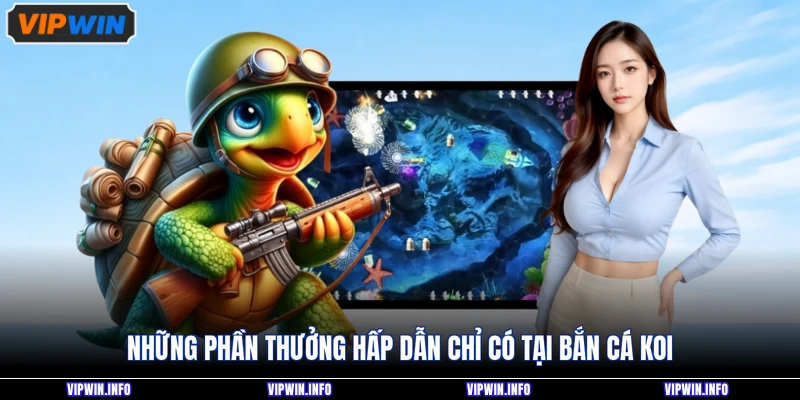 Bắn Cá Koi - Trải Nghiệm Trò Chơi Săn Cá Hot Nhất 2026 3 Những phần thưởng hấp dẫn chỉ có tại bắn cá Koi
